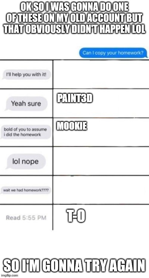 T-O | made w/ Imgflip meme maker