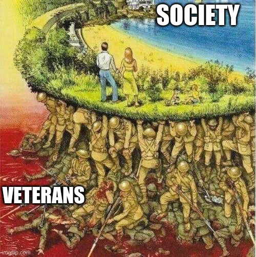 thank you to ALL veterans of imgflip! we appreciate your service! |  SOCIETY; VETERANS | image tagged in soldiers hold up society,thank you | made w/ Imgflip meme maker