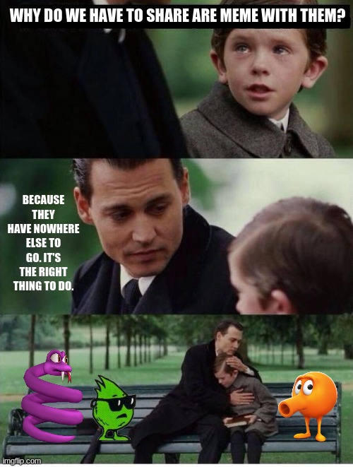 the best crossover of this year | WHY DO WE HAVE TO SHARE ARE MEME WITH THEM? BECAUSE THEY HAVE NOWHERE ELSE TO GO. IT'S THE RIGHT THING TO DO. | image tagged in di caprio bench,q bert | made w/ Imgflip meme maker