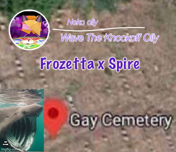 . | Frozetta x Spire; THIS IS A JOKE | image tagged in the better announcement template for wave | made w/ Imgflip meme maker