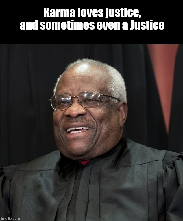 Karma leaves a present on Joe Biden's door step | Karma loves justice, and sometimes even a Justice | image tagged in justice clarence thomas,karma,joe biden,anita hill,persecution of clarence thomas,scheming democrats | made w/ Imgflip meme maker