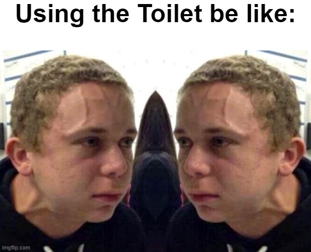 Using the Toilet be like: | image tagged in neck vein guy | made w/ Imgflip meme maker
