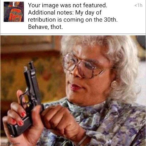 Guess i have to wait ? | image tagged in madea | made w/ Imgflip meme maker