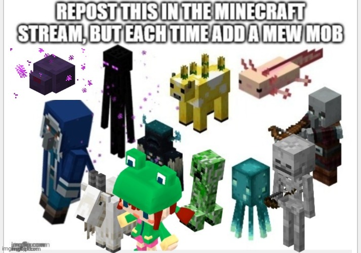 Repost it | image tagged in reposts,minecraft | made w/ Imgflip meme maker