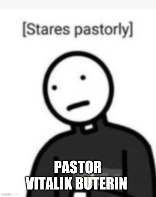 Pastor Vitalik Buterin | PASTOR VITALIK BUTERIN | image tagged in pastor vitalik buterin | made w/ Imgflip meme maker