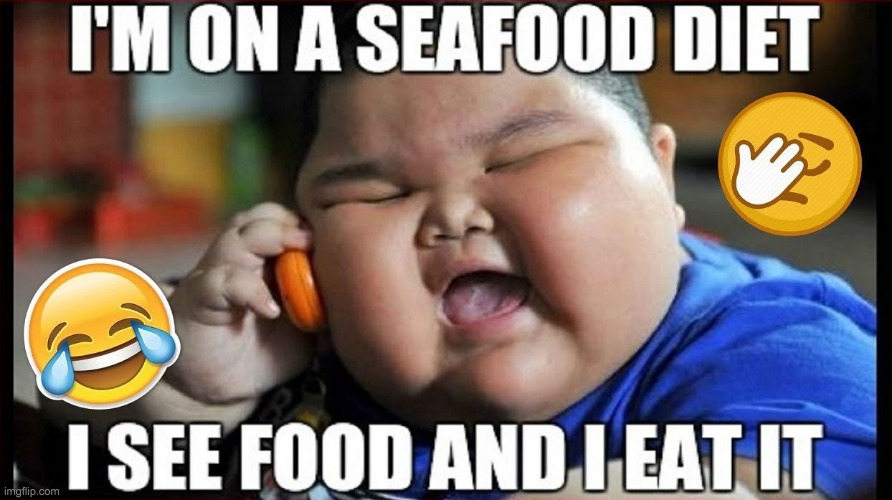 image tagged in sea food | made w/ Imgflip meme maker