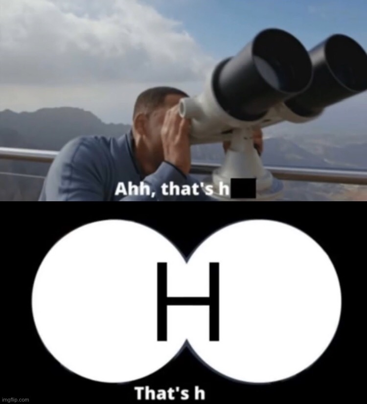 H | image tagged in h | made w/ Imgflip meme maker