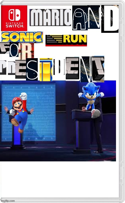 Mario and Sonic run for President | image tagged in trump,biden,sonic,mario,election 2020 | made w/ Imgflip meme maker
