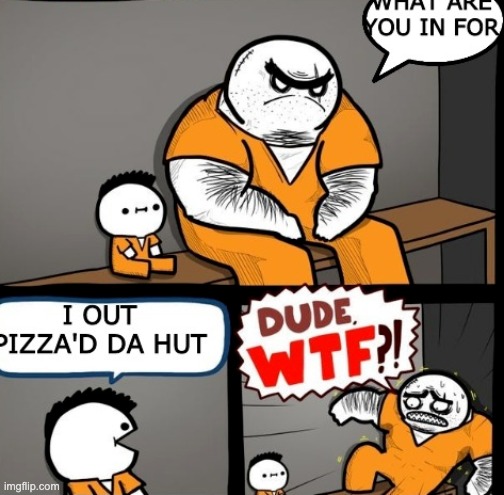no one out pizzas da hut | image tagged in pizza hut | made w/ Imgflip meme maker