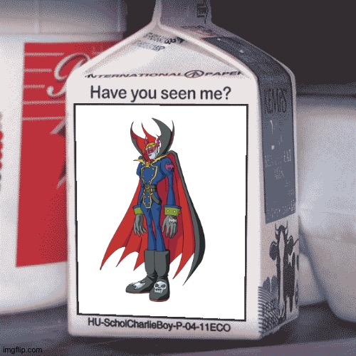 Myotismon,please come back! | image tagged in missing person,anime,digimon | made w/ Imgflip meme maker