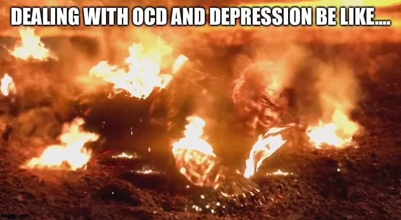 Dealing with OCD and Depression | image tagged in obsessive-compulsive,depression,anakin skywalker,darth vader,revenge of the sith | made w/ Imgflip meme maker