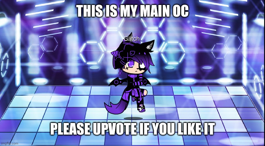 My main OC | THIS IS MY MAIN OC; PLEASE UPVOTE IF YOU LIKE IT | image tagged in gacha club | made w/ Imgflip meme maker
