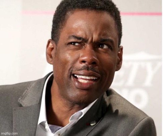 chris rock wut | image tagged in chris rock wut | made w/ Imgflip meme maker