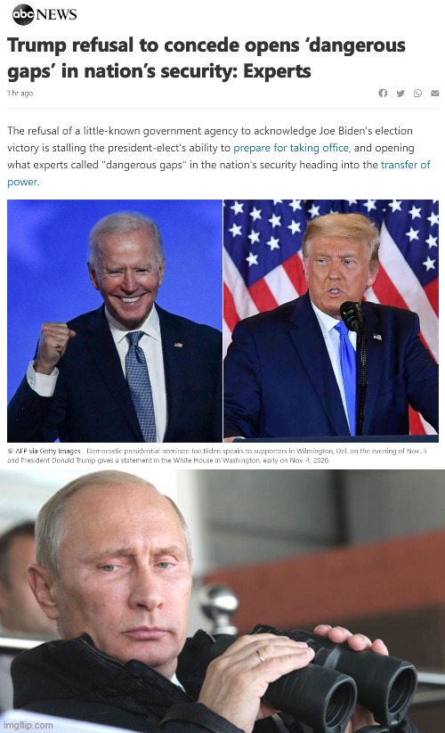 If anything horrible happens while he's licking his wounds and prepping his doomed court cases, you know who to blame | image tagged in putin binoculars,donald trump,trump is an asshole,election 2020,2020 elections,trump is a moron | made w/ Imgflip meme maker