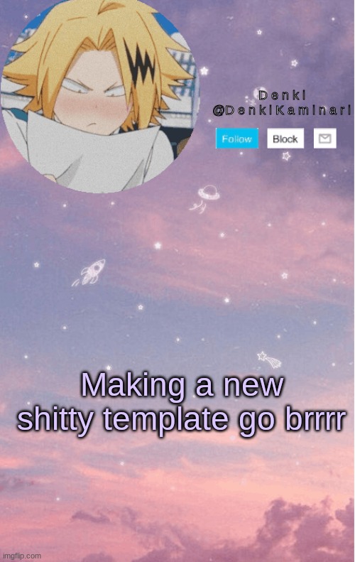 uwu | Making a new shitty template go brrrr | image tagged in d e n k i a n n o u n c e m e n t 2 | made w/ Imgflip meme maker