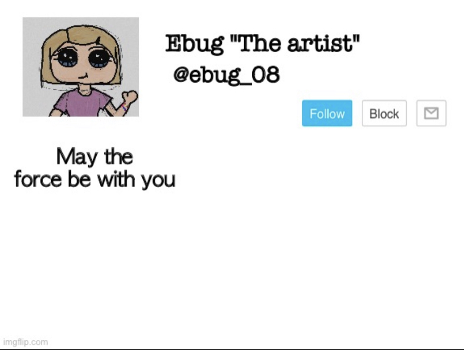 ebug "the artist" announcement Blank Meme Template