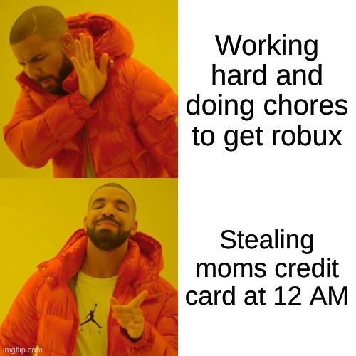 Drake Roblox Meme Imgflip - drake roblox meme