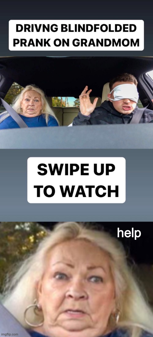 She later had a heart attack from the fear and died. | help | made w/ Imgflip meme maker