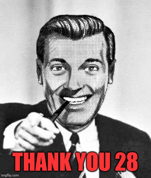 Dr.Strangmeme | THANK YOU 28 | image tagged in dr strangmeme | made w/ Imgflip meme maker