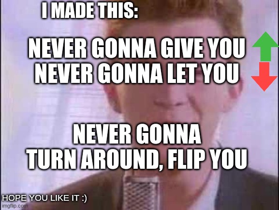 rick rolled - Imgflip