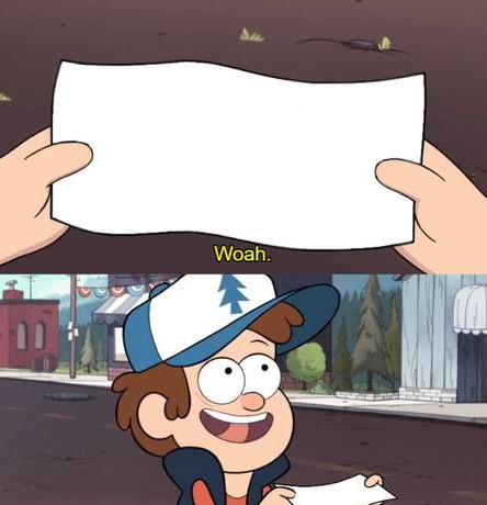 worthless dipper Blank Meme Template