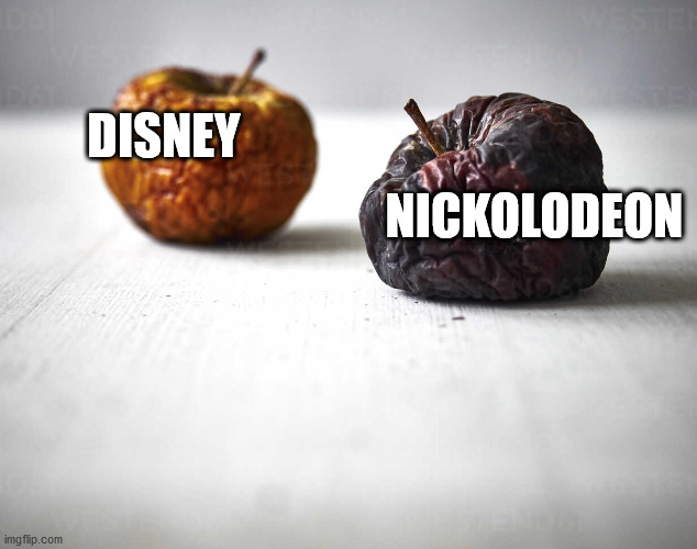 Rotten apples: let's have a do over | DISNEY NICKOLODEON | image tagged in rotten apples let's have a do over | made w/ Imgflip meme maker