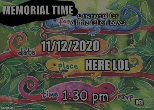 MEMORIAL TIME | made w/ Imgflip meme maker