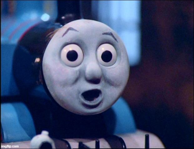 oh shit thomas | image tagged in oh shit thomas | made w/ Imgflip meme maker
