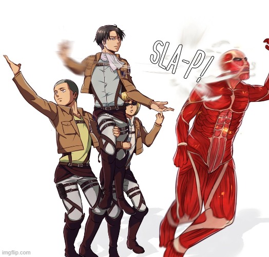 Titan bitch slap | image tagged in titan bitch slap | made w/ Imgflip meme maker