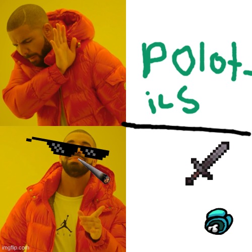 Drake Hotline Bling Meme | image tagged in memes,drake hotline bling | made w/ Imgflip meme maker