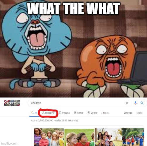 WHAT THE WHAAAAAT?!?! | WHAT THE WHAT | image tagged in amazing world of gumball,memes | made w/ Imgflip meme maker