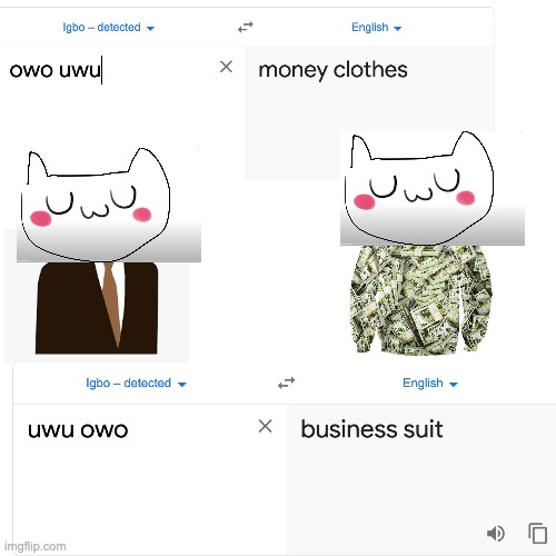 uwu owo and owo uwu are words!? | image tagged in memes,blank transparent square | made w/ Imgflip meme maker