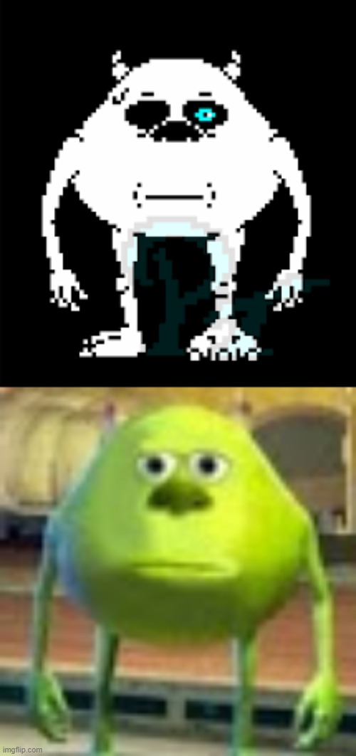 Sans | image tagged in sully wazowski | made w/ Imgflip meme maker