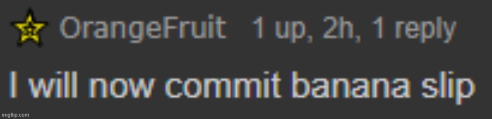 New template lol | image tagged in i will now commit banana slip | made w/ Imgflip meme maker