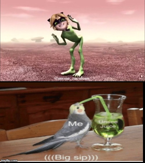 *internally screams* | image tagged in unsee juice | made w/ Imgflip meme maker
