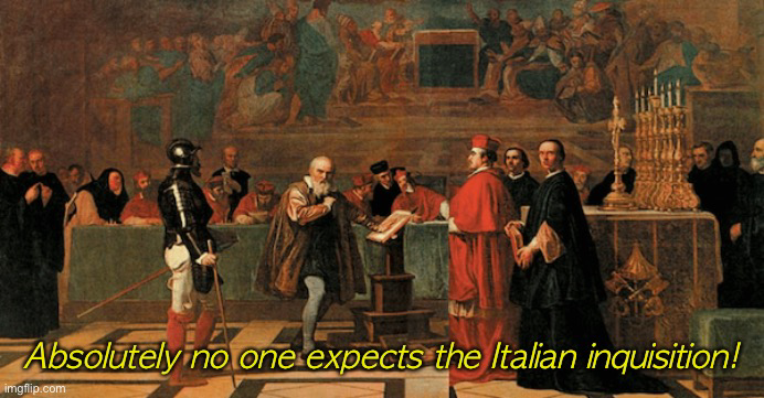 Italian inquisition Blank Meme Template