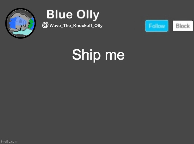 S | Ship me | image tagged in wave s announcement template | made w/ Imgflip meme maker