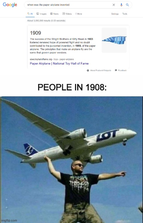 Airplane | PEOPLE IN 1908: | image tagged in white text box | made w/ Imgflip meme maker