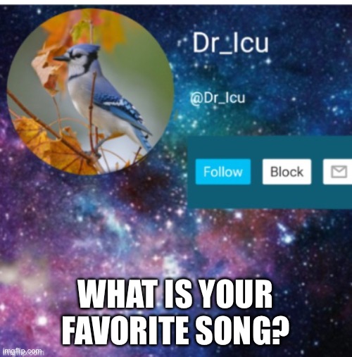 what-is-your-favorite-song-imgflip