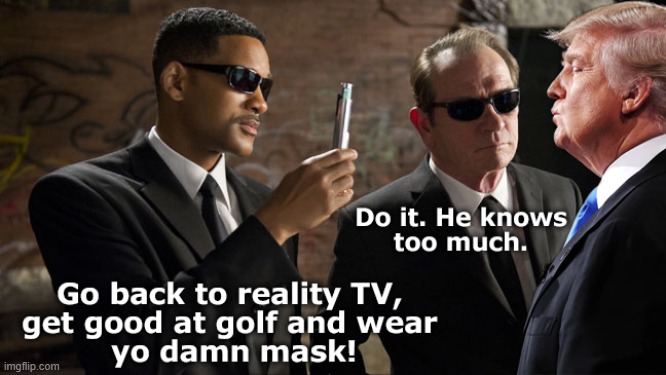 Trump Flashy Thingy | image tagged in trump,security,secrets,men in black,will smith,flashy thingy | made w/ Imgflip meme maker