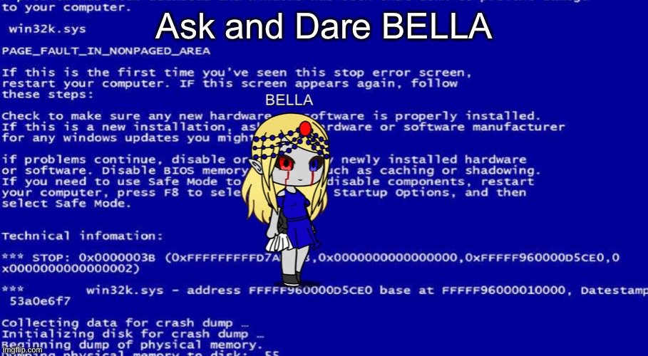 Ask and dare BELLA | Ask and Dare BELLA | made w/ Imgflip meme maker