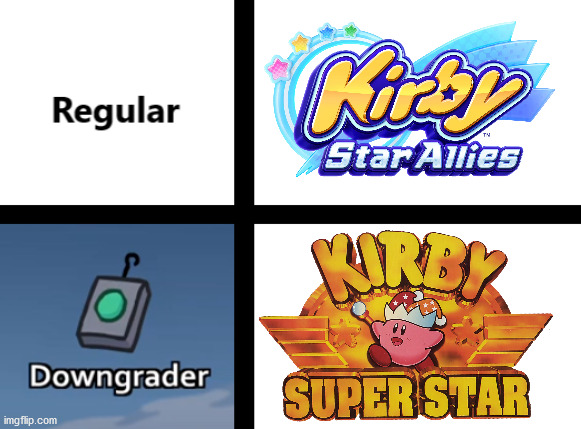 If you compare KSA to KSS, you can play with friends. | image tagged in regular vs downgrader,kirby,star allies,super star,henry stickmin | made w/ Imgflip meme maker
