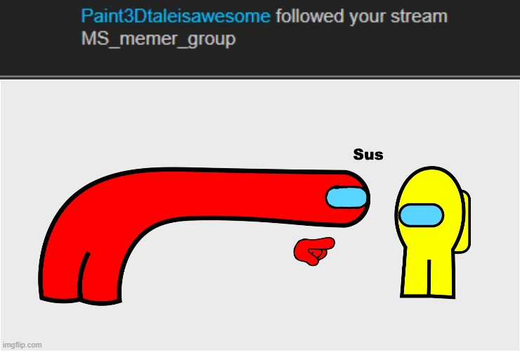 MOOKIE IS THAT FUCKING YOU | image tagged in among us sus | made w/ Imgflip meme maker