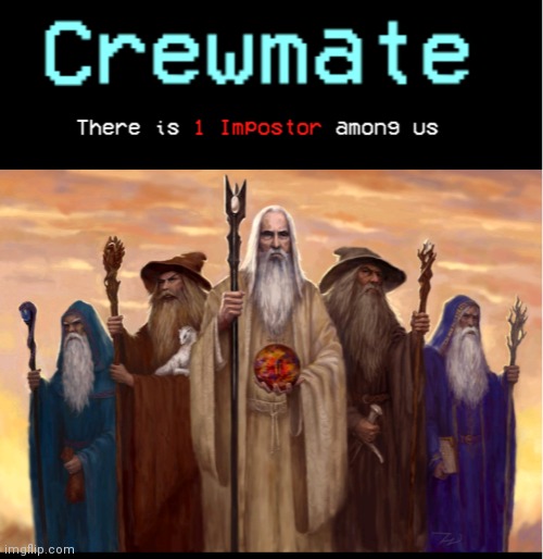Saruman | image tagged in imposter,saruman,among us,lotr | made w/ Imgflip meme maker