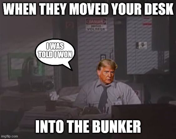The office basement | WHEN THEY MOVED YOUR DESK; I WAS TOLD I WON; INTO THE BUNKER | image tagged in the office basement | made w/ Imgflip meme maker