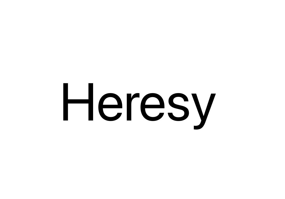 Heresy Blank Meme Template