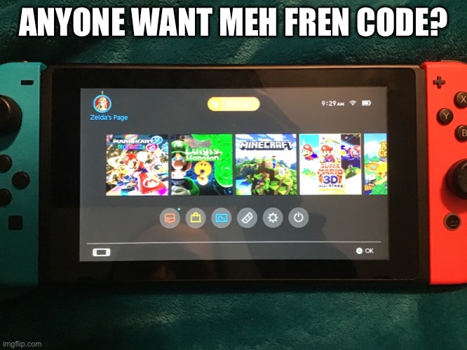 ANYONE WANT MEH FREN CODE? | made w/ Imgflip meme maker
