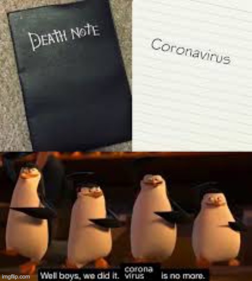 image tagged in coronavirus,death note | made w/ Imgflip meme maker
