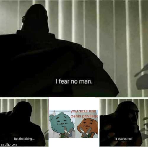 Umm | image tagged in i fear no man | made w/ Imgflip meme maker