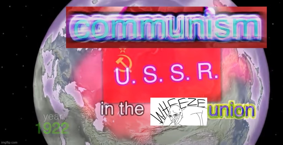 communism (in the soviet union) | image tagged in communism in the soviet union | made w/ Imgflip meme maker